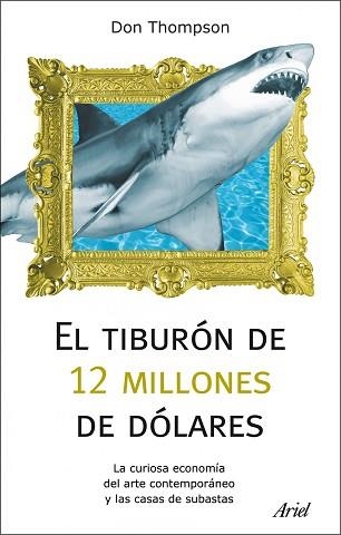 TIBURON DE 12 MILLONES DE DOLARES, EL | 9788434488373 | THOMPSON, DON | Llibreria Aqualata | Comprar llibres en català i castellà online | Comprar llibres Igualada