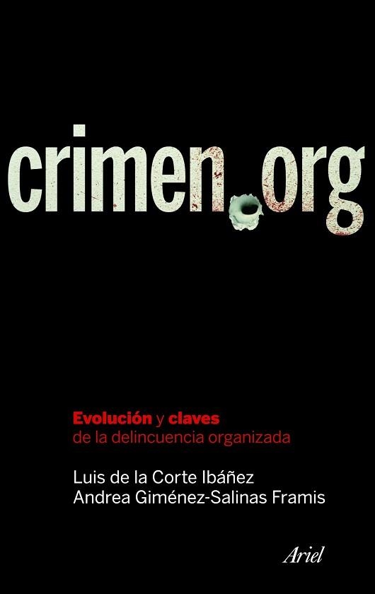 CRIMEN ORG | 9788434469365 | DE LA CORTE IBAÑEZ, LUIS - GIMENEZ-SALINAS, ANDREA | Llibreria Aqualata | Comprar llibres en català i castellà online | Comprar llibres Igualada