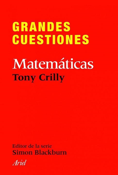 MATEMATICAS (GRANDES CUESTIONES) | 9788434413382 | CRILLY, TONY | Llibreria Aqualata | Comprar llibres en català i castellà online | Comprar llibres Igualada