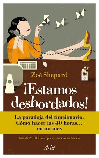 ESTAMOS DESBORDADOS! | 9788434413948 | SHEPARD, ZOE | Llibreria Aqualata | Comprar llibres en català i castellà online | Comprar llibres Igualada