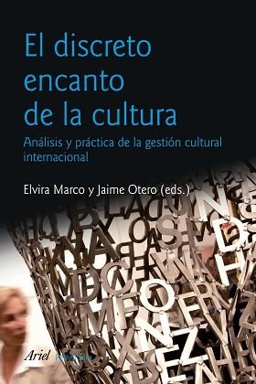 DISCRETO ENCANTO DE LA CULTURA, EL | 9788434470477 | MARCO, ELVIRA / OTERO, JAIME | Llibreria Aqualata | Comprar llibres en català i castellà online | Comprar llibres Igualada