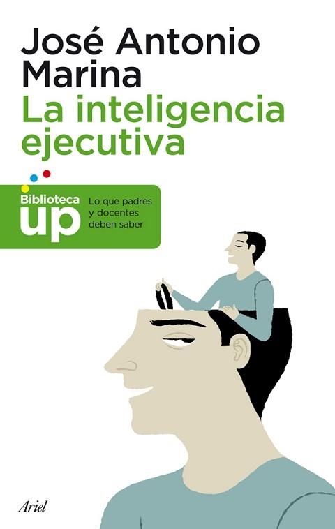 INTELIGENCIA EJECUTIVA, LA | 9788434400672 | MARINA, JOSÉ ANTONIO  | Llibreria Aqualata | Comprar llibres en català i castellà online | Comprar llibres Igualada