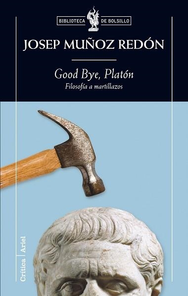 GOOD BYE, PLATON (DRAKONTOS BOLSILLO 135) | 9788474239348 | MUÑOZ REDON, JOSEP | Llibreria Aqualata | Comprar llibres en català i castellà online | Comprar llibres Igualada