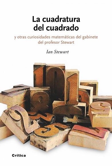 CUADRATURA DEL CUADRADO Y OTRAS CURIOSIDADES MATEMATICAS | 9788474239386 | STEWART, IAN | Llibreria Aqualata | Comprar llibres en català i castellà online | Comprar llibres Igualada