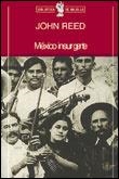 MEXICO INSURGENTE (BIB. DE BOLSILLO 20) | 9788484320180 | REED, JOHN | Llibreria Aqualata | Comprar libros en catalán y castellano online | Comprar libros Igualada