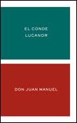 CONDE LUCANOR, EL (CLASICOS Y MODERNOS 9) | 9788484321743 | DON JUAN MANUEL | Llibreria Aqualata | Comprar libros en catalán y castellano online | Comprar libros Igualada