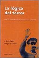 LOGICA DEL TERROR, LA (MEMORIA) | 9788484322764 | GETTY, J. ARCH / NAUMOV, OLEG V. | Llibreria Aqualata | Comprar llibres en català i castellà online | Comprar llibres Igualada