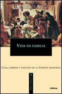 VIDA EN FAMILIA (LIBROS DE LA HISTORIA) | 9788484323945 | SARTI, RAFFAELLA | Llibreria Aqualata | Comprar llibres en català i castellà online | Comprar llibres Igualada