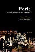 PARIS. DESPUES DE LA LIBERALIZACION:1944-1949 (MEMORIA) | 9788484324379 | BEEVOR, ANTONY / COOPER, ARTEMIS | Llibreria Aqualata | Comprar llibres en català i castellà online | Comprar llibres Igualada