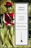 IMPERIOS DE PAPEL (LETRAS DE HUMANIDAD) | 9788484324621 | VEGA, MARIA JOSE | Llibreria Aqualata | Comprar llibres en català i castellà online | Comprar llibres Igualada