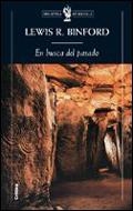 EN BUSCA DEL PASADO (BIB. DE BOLSILLO 106) | 9788484325345 | BINFORD, LEWIS R. | Llibreria Aqualata | Comprar llibres en català i castellà online | Comprar llibres Igualada