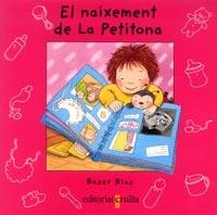 NAIXEMENT DE LA PETITONA, EL | 9788466102223 | RIUS, ROSER | Llibreria Aqualata | Comprar llibres en català i castellà online | Comprar llibres Igualada