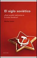 SIGLO SOVIETICO, EL | 9788484327387 | LEWIN, MOSHE | Llibreria Aqualata | Comprar llibres en català i castellà online | Comprar llibres Igualada