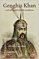 GENGHIS KHAN Y EL INICIO DEL MUNDO MODERNO (TIEMPO HISTORIA) | 9788484327431 | WEATHERFORD, JACK | Llibreria Aqualata | Comprar llibres en català i castellà online | Comprar llibres Igualada