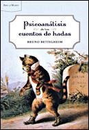 PSICOANALISIS DE LOS CUENTOS DE HADAS (ARES Y MARES) | 9788484327882 | BETTELHEIM, BRUNO | Llibreria Aqualata | Comprar llibres en català i castellà online | Comprar llibres Igualada