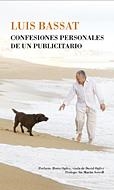 CONFESIONES PERSONALES DE UN PUBLICITARIO | 9788484322122 | BASSAT, LUIS | Llibreria Aqualata | Comprar llibres en català i castellà online | Comprar llibres Igualada