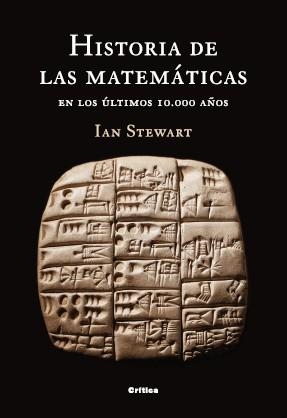 HISTORIA DE LAS MATEMATICAS EN LOS ULTIMOS 10000 AÑOS (DRAKO | 9788484323693 | STEWART, IAN | Llibreria Aqualata | Comprar libros en catalán y castellano online | Comprar libros Igualada