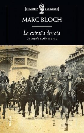 EXTRAÑA DERROTA, LA (CRITICA BOLSILLO 140) | 9788498920123 | BLOCH, MARC | Llibreria Aqualata | Comprar llibres en català i castellà online | Comprar llibres Igualada