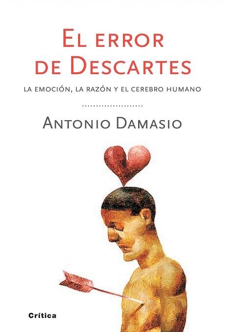 ERROR DE DESCARTES, EL | 9788498921663 | DAMASIO, ANTONIO | Llibreria Aqualata | Comprar llibres en català i castellà online | Comprar llibres Igualada