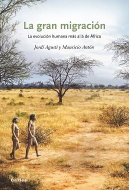 GRAN MIGRACION, LA (DRAKONTOS) | 9788498922004 | AGUSTI, JORDI / ANTON, MAURICIO | Llibreria Aqualata | Comprar libros en catalán y castellano online | Comprar libros Igualada