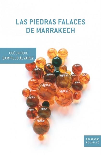 PIEDRAS FALACES DE MARRAKECH, LAS (DRAKONTOS BOLSILLO) | 9788498922240 | JAY GOULD, STEPHEN | Llibreria Aqualata | Comprar libros en catalán y castellano online | Comprar libros Igualada