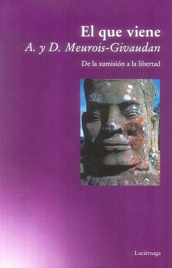 QUE VIENE, EL. DE LA SUMISION A LA LIBERTAD | 9788487232787 | MEUROIS-GIVAUDAN | Llibreria Aqualata | Comprar llibres en català i castellà online | Comprar llibres Igualada