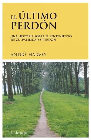 ULTIMO PERDON, EL | 9788489957220 | HARVEY, ANDRE | Llibreria Aqualata | Comprar llibres en català i castellà online | Comprar llibres Igualada