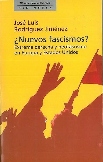 NUEVOS FASCISMOS?(HISTORIA CIENCIA Y SOCIEDAD) | 9788483071304 | RODRIGUEZ JIMENEZ, JOSE LUIS | Llibreria Aqualata | Comprar llibres en català i castellà online | Comprar llibres Igualada