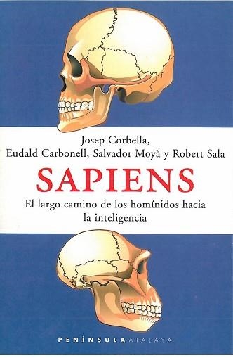 SAPIENS (ATALAYA 49) | 9788483072882 | CORBELLA, JOSEP I ALTRES | Llibreria Aqualata | Comprar llibres en català i castellà online | Comprar llibres Igualada