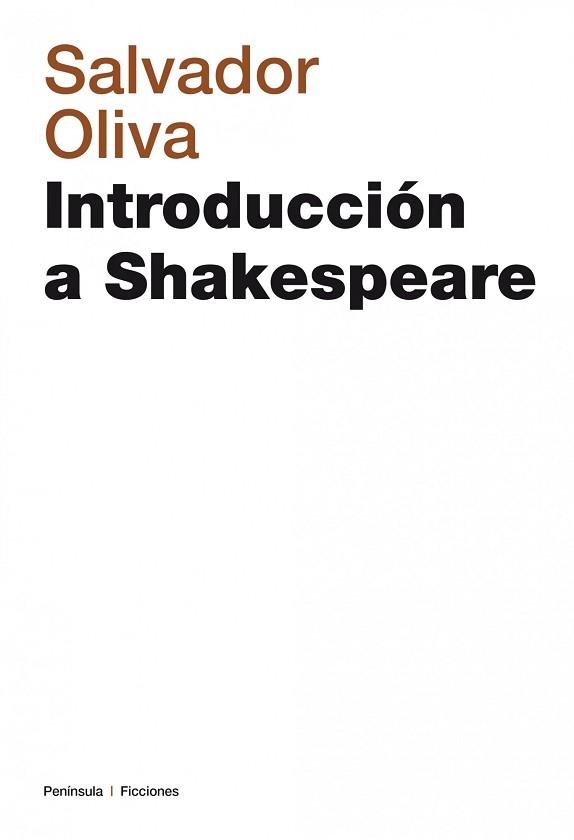 INTRODUCCION A SHAKESPEARE (FICCIONES 34) | 9788483073636 | OLIVA, SALVADOR | Llibreria Aqualata | Comprar llibres en català i castellà online | Comprar llibres Igualada