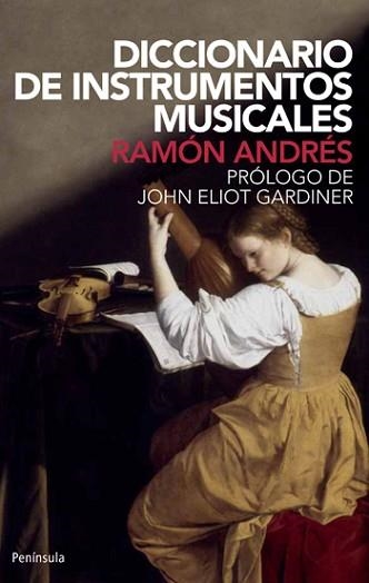 DICCIONARIO DE INSTRUMENTOS MUSICALES | 9788483073940 | ANDRES, RAMON | Llibreria Aqualata | Comprar libros en catalán y castellano online | Comprar libros Igualada