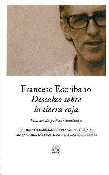 DESCALZO SOBRE LA TIERRA ROJA (EDICIONES DEL BOLSILLO 77-1) | 9788483074534 | ESCRIBANO, FRANCESC | Llibreria Aqualata | Comprar llibres en català i castellà online | Comprar llibres Igualada