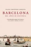 BARCELONA. MIL AÑOS DE HISTORIA | 9788483077115 | FERNANDEZ ARMESTO, FELIPE | Llibreria Aqualata | Comprar llibres en català i castellà online | Comprar llibres Igualada