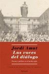 VOCES DEL DIALOGO, LAS (PENINSULA 263) | 9788483077641 | AMAT, JORDI | Llibreria Aqualata | Comprar llibres en català i castellà online | Comprar llibres Igualada