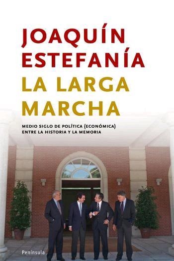 LARGA MARCHA, LA (PENINSULA 287) | 9788483077894 | ESTEFANIA, JOAQUIN | Llibreria Aqualata | Comprar llibres en català i castellà online | Comprar llibres Igualada