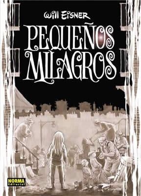 PEQUEÑOS MILAGROS + CAMISETA | 9788484314141 | EISNER, WILL | Llibreria Aqualata | Comprar llibres en català i castellà online | Comprar llibres Igualada