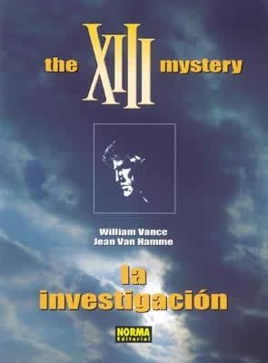 THE XIII MYSTERY. LA INVESTIGACION | 9788484312871 | VANCE, WILLIAM / JEAN VAN HAMME | Llibreria Aqualata | Comprar llibres en català i castellà online | Comprar llibres Igualada