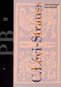 ANTROPOLOGIA ESTRUCTURAL (BASICA 41) | 9788475094496 | Lévi-Strauss, Claude | Llibreria Aqualata | Comprar llibres en català i castellà online | Comprar llibres Igualada