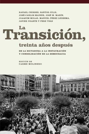 TRANSICION, TREINTA AÑOS DESPUES (ATALAYA 250) | 9788483077481 | CHIRBES, RAFAEL / JULIA, SANTOS / MAINER, JOSE-CAR | Llibreria Aqualata | Comprar libros en catalán y castellano online | Comprar libros Igualada