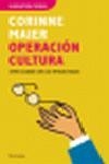 OPERACION CULTURA (ATALAYA 252) | 9788483077504 | MAIER, CORINNE | Llibreria Aqualata | Comprar llibres en català i castellà online | Comprar llibres Igualada