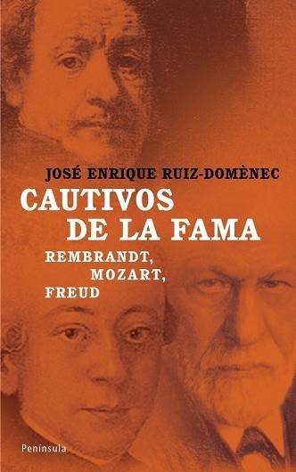 CAUTIVOS DE LA FAMILIA REMBRANDT, MOZART, FREUD (ATALAYA 253 | 9788483077528 | RUIZ-DOMENEC, JOSE ENRIQUE | Llibreria Aqualata | Comprar llibres en català i castellà online | Comprar llibres Igualada