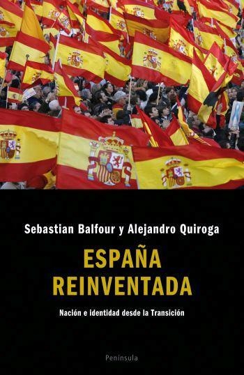 ESPAÑA REINVENTADA | 9788483077788 | BALFOUR, SEBASTIAN / QUIROGA, ALEJANDRO | Llibreria Aqualata | Comprar llibres en català i castellà online | Comprar llibres Igualada