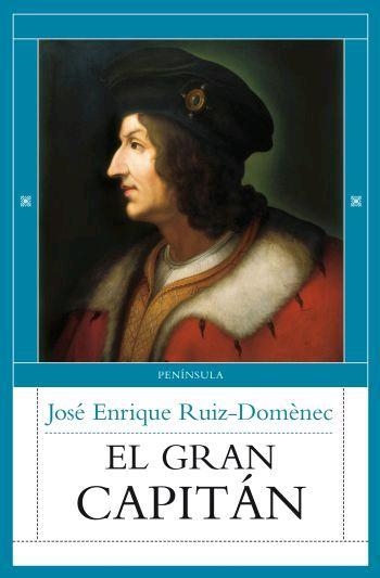 GRAN CAPITAN, EL (GRAN ATALAYA VI) | 9788483078075 | RUIZ-DOMENEC, JOSE ENRIQUE | Llibreria Aqualata | Comprar llibres en català i castellà online | Comprar llibres Igualada