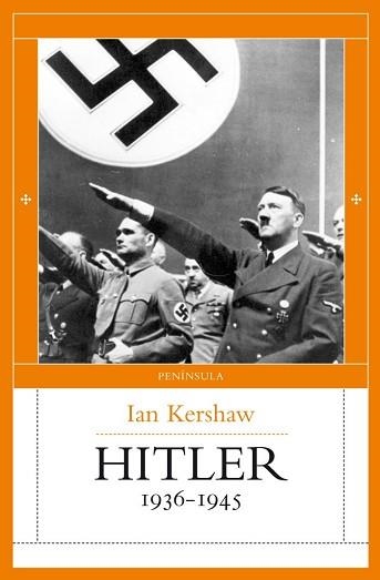 HITLER 1936-1945 (GRAN ATALAYA VII) | 9788483078082 | KERSHAW, IAN | Llibreria Aqualata | Comprar llibres en català i castellà online | Comprar llibres Igualada