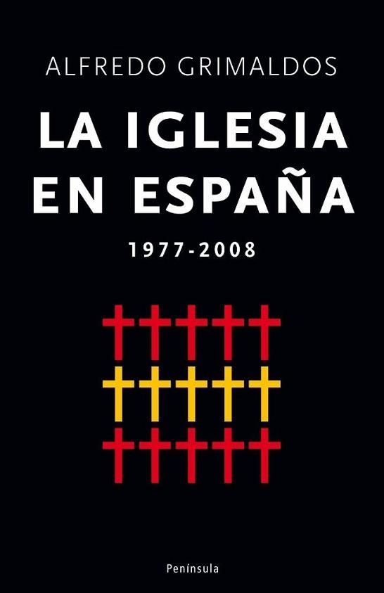 IGLESIA EN ESPAÑA, LA | 9788483078372 | GRIMALDOS, ALFREDO | Llibreria Aqualata | Comprar llibres en català i castellà online | Comprar llibres Igualada