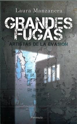 GRANDES FUGAS | 9788483078679 | MANZANERA, LAURA | Llibreria Aqualata | Comprar llibres en català i castellà online | Comprar llibres Igualada