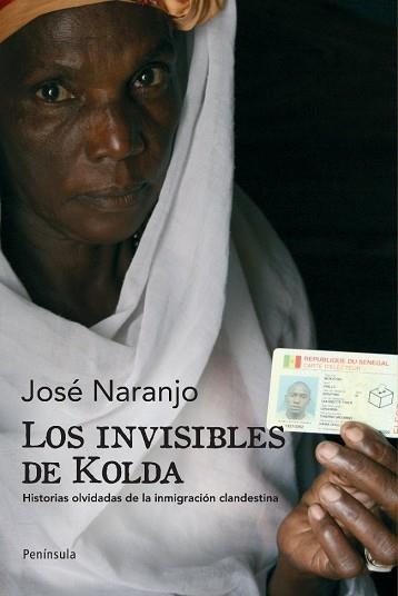 INVISIBLES DE KOLDA, LOS (ATALAYA 358) | 9788483078853 | NARANJO, JOSE | Llibreria Aqualata | Comprar llibres en català i castellà online | Comprar llibres Igualada