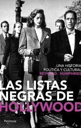 LISTAS NEGRAS DE HOLLYWOOD, LAS | 9788483078709 | HUMPHRIES, REYNOLD | Llibreria Aqualata | Comprar llibres en català i castellà online | Comprar llibres Igualada