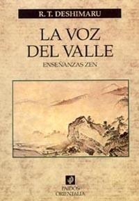 VOZ DEL VALLE,LA | 9788475093468 | DESHIMARU,R.T. | Llibreria Aqualata | Comprar llibres en català i castellà online | Comprar llibres Igualada