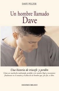 HOMBRE LLAMADO DAVE, UN | 9788477208037 | PELZER, DAVE | Llibreria Aqualata | Comprar llibres en català i castellà online | Comprar llibres Igualada